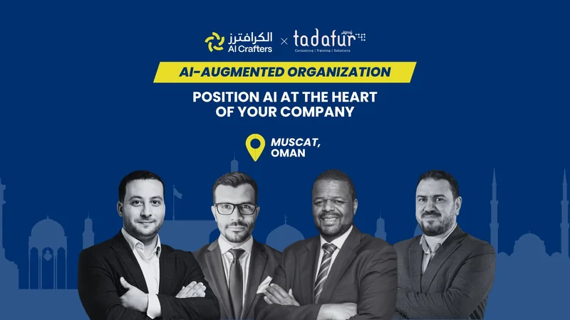 Masterclass AI-Augmented Organization à Mascate, avec Tadafur