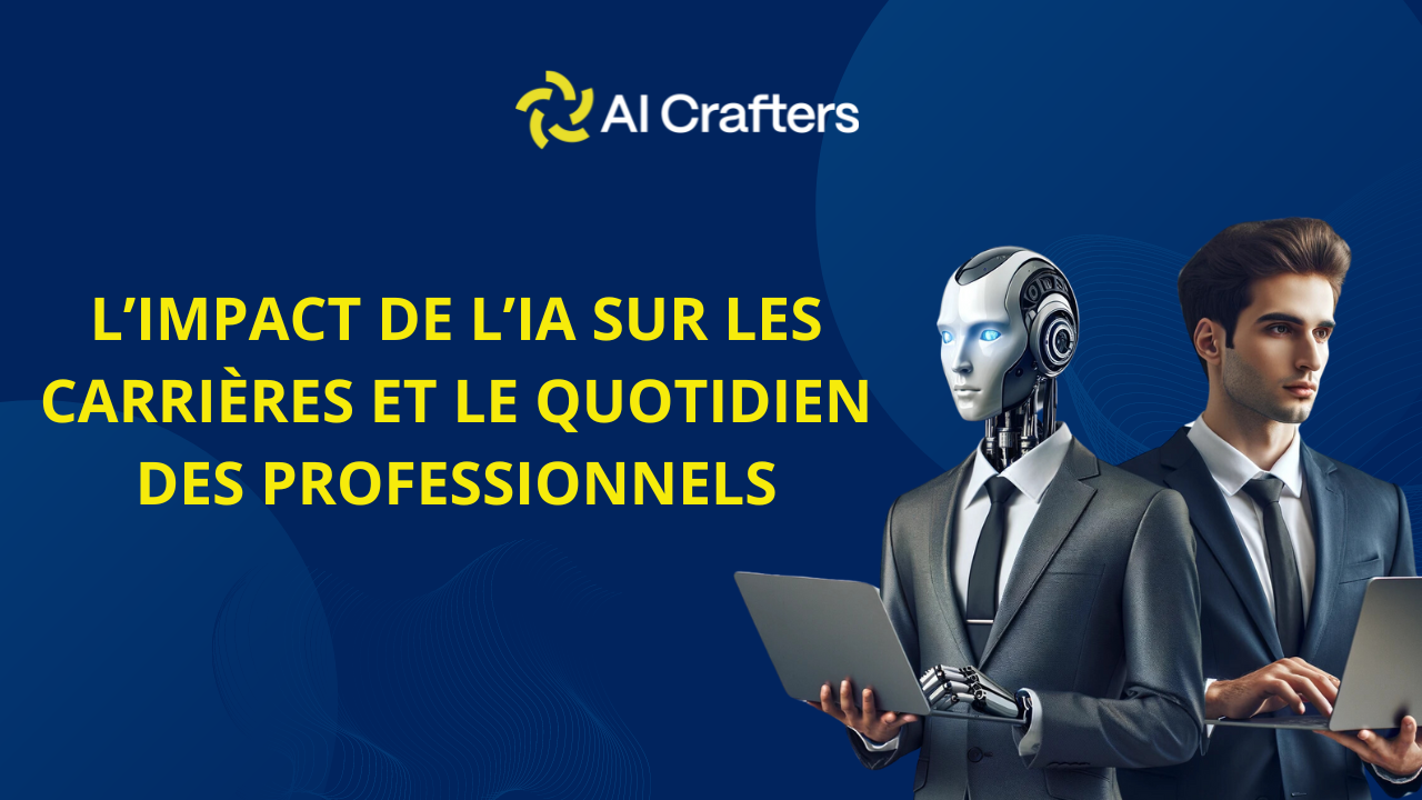 l-impact-de-l-ia-sur-les-carri-res-et-le-quotidien-des-professionnels